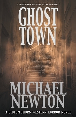 Ghost Town - Michael Newton