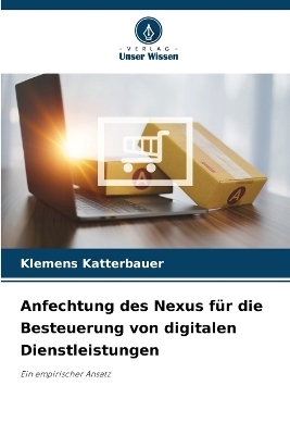 Anfechtung des Nexus für die Besteuerung von digitalen Dienstleistungen