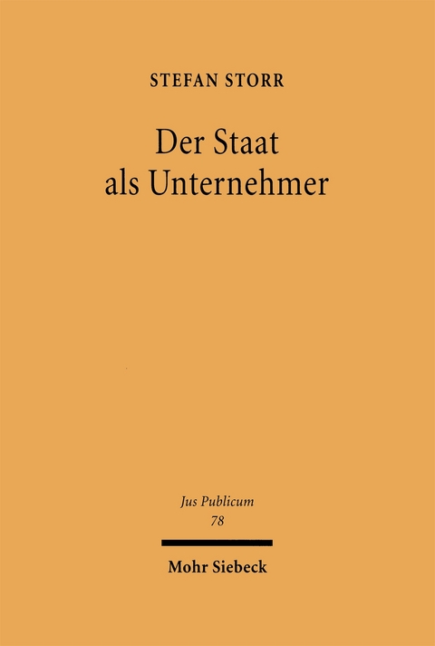 Der Staat als Unternehmer - Stefan Storr