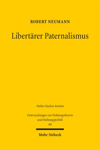 Libertärer Paternalismus