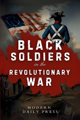 Black Soldiers in the Revolutionary War