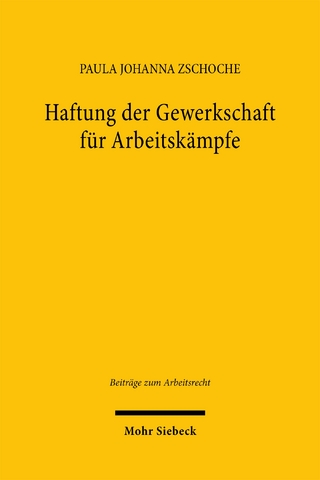 Haftung der Gewerkschaft für Arbeitskämpfe