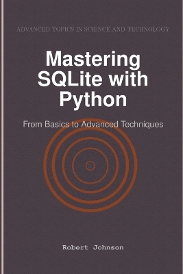 Mastering SQLite with Python
