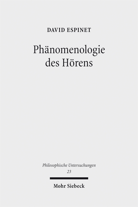 Phänomenologie des Hörens - David Espinet