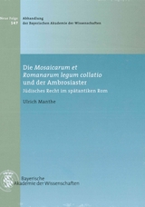 Die Mosaicarum et Romanarum legum collatio und der Ambrosiaster - Ulrich Manthe
