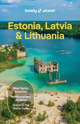 Lonely Planet Estonia, Latvia & Lithuania - Lonely Planet; Kaminski, Anna; Ragozin, Leonid; Zinna, Angelo