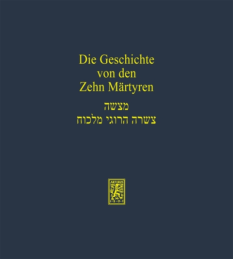 Die Geschichte von den Zehn Märtyrern - 