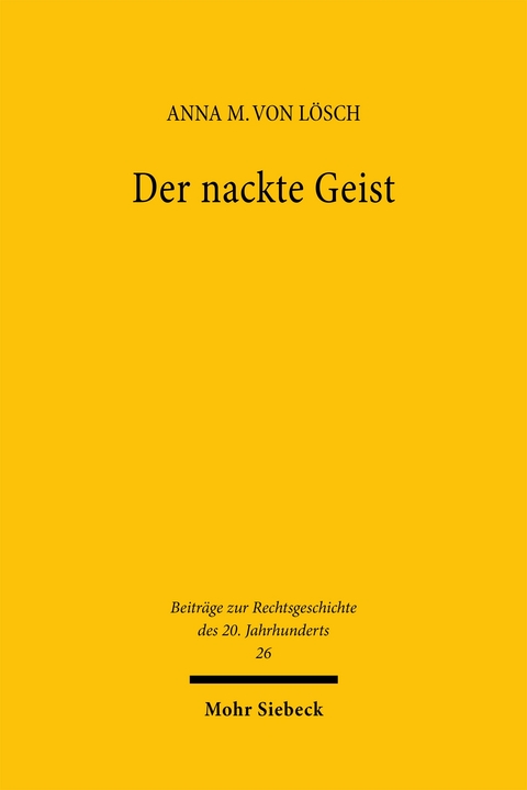 Der nackte Geist - Anna M. von Lösch