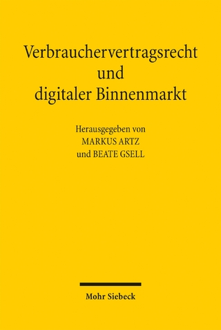 Verbrauchervertragsrecht und digitaler Binnenmarkt