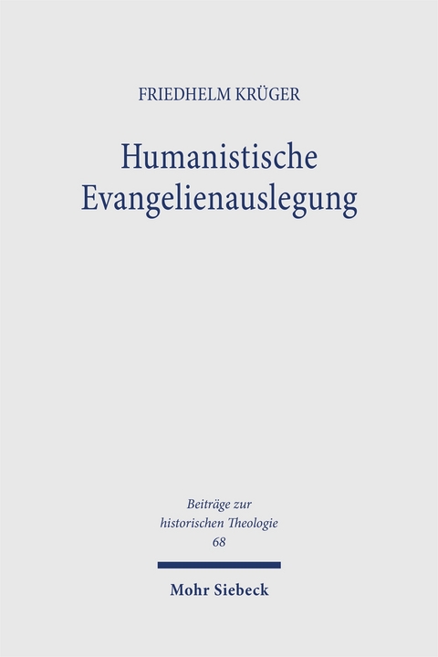 Humanistische Evangelienauslegung - Friedhelm Kr&uuml;ger