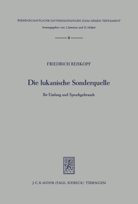Die lukanische Sonderquelle - Friedrich Rehkopf