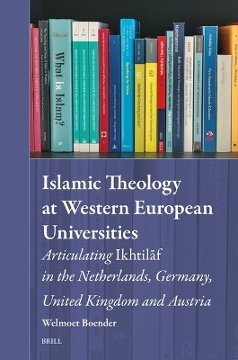 Islamic Theology at Western European Universities