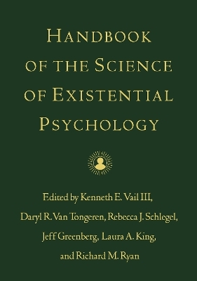 Handbook of the Science of Existential Psychology