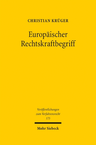 Europäischer Rechtskraftbegriff