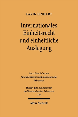 Internationales Einheitsrecht und einheitliche Auslegung