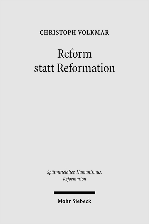 Reform statt Reformation - Christoph Volkmar