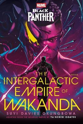 Marvel: Black Panther: The Intergalactic Empire of Wakanda