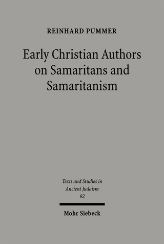 Early Christian Authors on Samaritans and Samaritanism