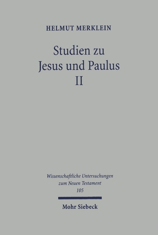 Studien zu Jesus und Paulus II