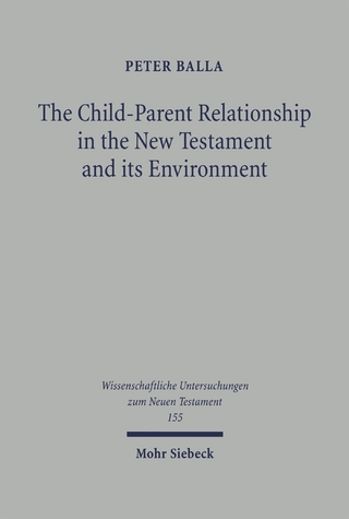The Child-Parent Relationship in the New Testament and its Environments
