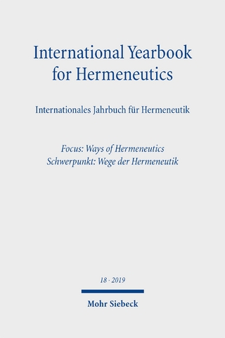 International Yearbook for Hermeneutics/Internationales Jahrbuch für Hermeneutik