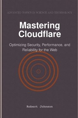 Mastering Cloudflare