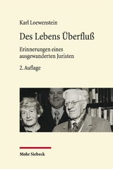 Des Lebens Überfluß - Lepsius, Oliver; Loewenstein, Karl; van Ooyen, Robert Chr.; Schale, Frank