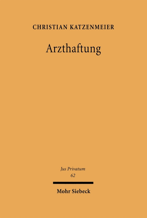 Arzthaftung - Christian Katzenmeier