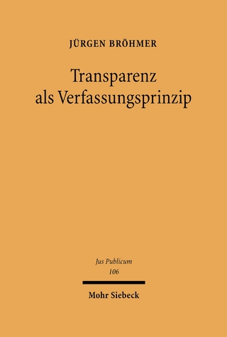 Transparenz als Verfassungsprinzip