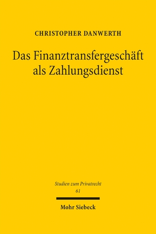Das Finanztransfergeschäft als Zahlungsdienst