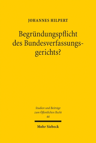 Begründungspflicht des Bundesverfassungsgerichts?