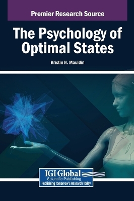 The Psychology of Optimal States - 