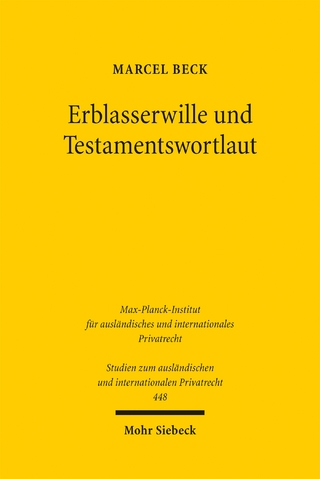 Erblasserwille und Testamentswortlaut