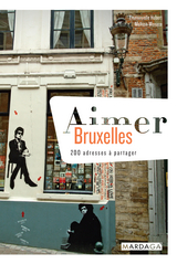 Aimer Bruxelles - Emmanuelle Hubert, M&eacute;lissa Monaco