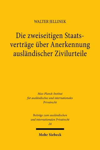 Die zweiseitigen Staatsverträge über Anerkennung ausländischer Zivilurteile
