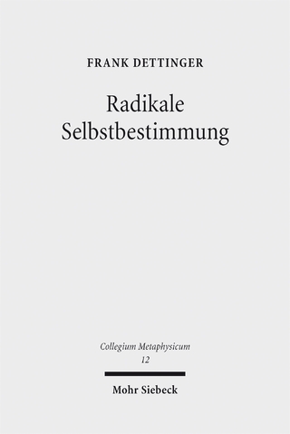 Radikale Selbstbestimmung