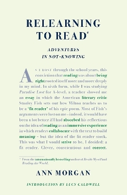 Relearning to Read - Ann Morgan
