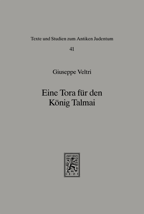 Eine Tora f&uuml;r den K&ouml;nig Talmai - Giuseppe Veltri