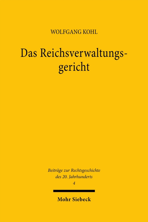 Das Reichsverwaltungsgericht - Wolfgang Kohl