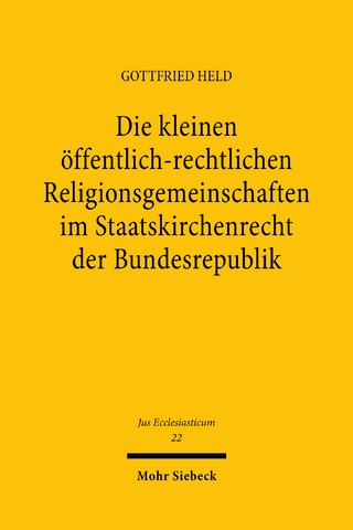 Die kleinen öffentlich-rechtlichen Religionsgemeinschaften im Staatskirchenrecht der Bundesrepublik