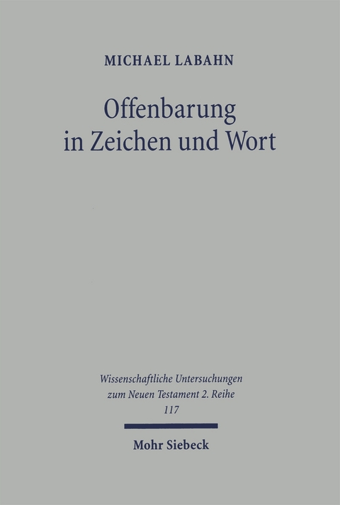 Offenbarung in Zeichen und Wort - Michael Labahn