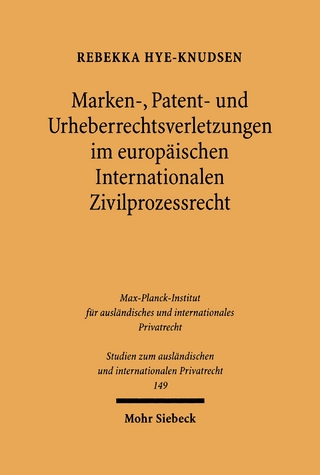 Marken-, Patent- und Urheberrechtsverletzungen im europäischen Internationalen Zivilprozessrecht