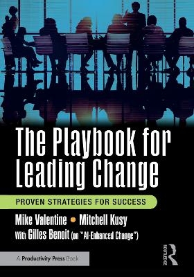 The Playbook for Leading Change