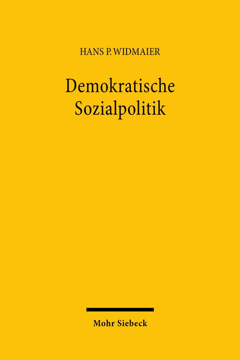 Demokratische Sozialpolitik - Hans P. Widmaier