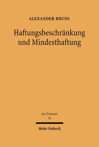 Haftungsbeschränkung und Mindesthaftung