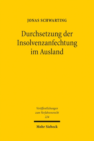 Durchsetzung der Insolvenzanfechtung im Ausland