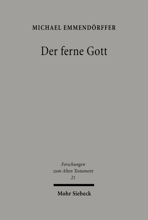 Der ferne Gott - Michael Emmendörffer