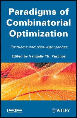 Paradigms of Combinatorial Optimization – Volume 2