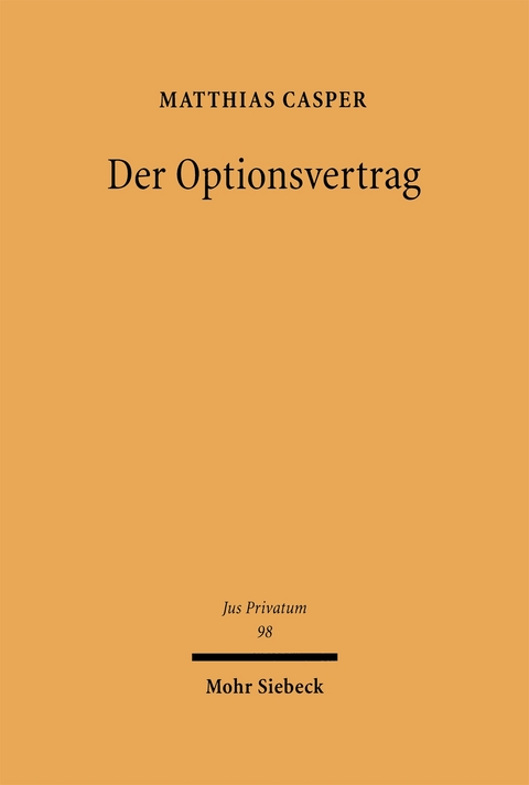 Der Optionsvertrag - Matthias Casper