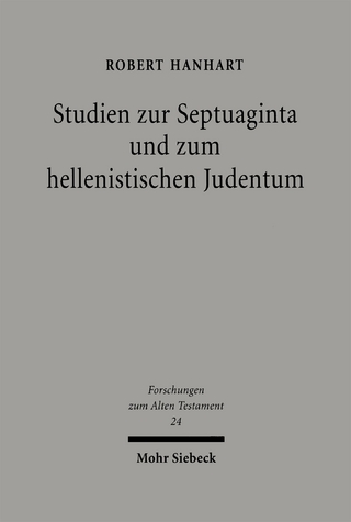 Studien zur Septuaginta und zum hellenistischen Judentum